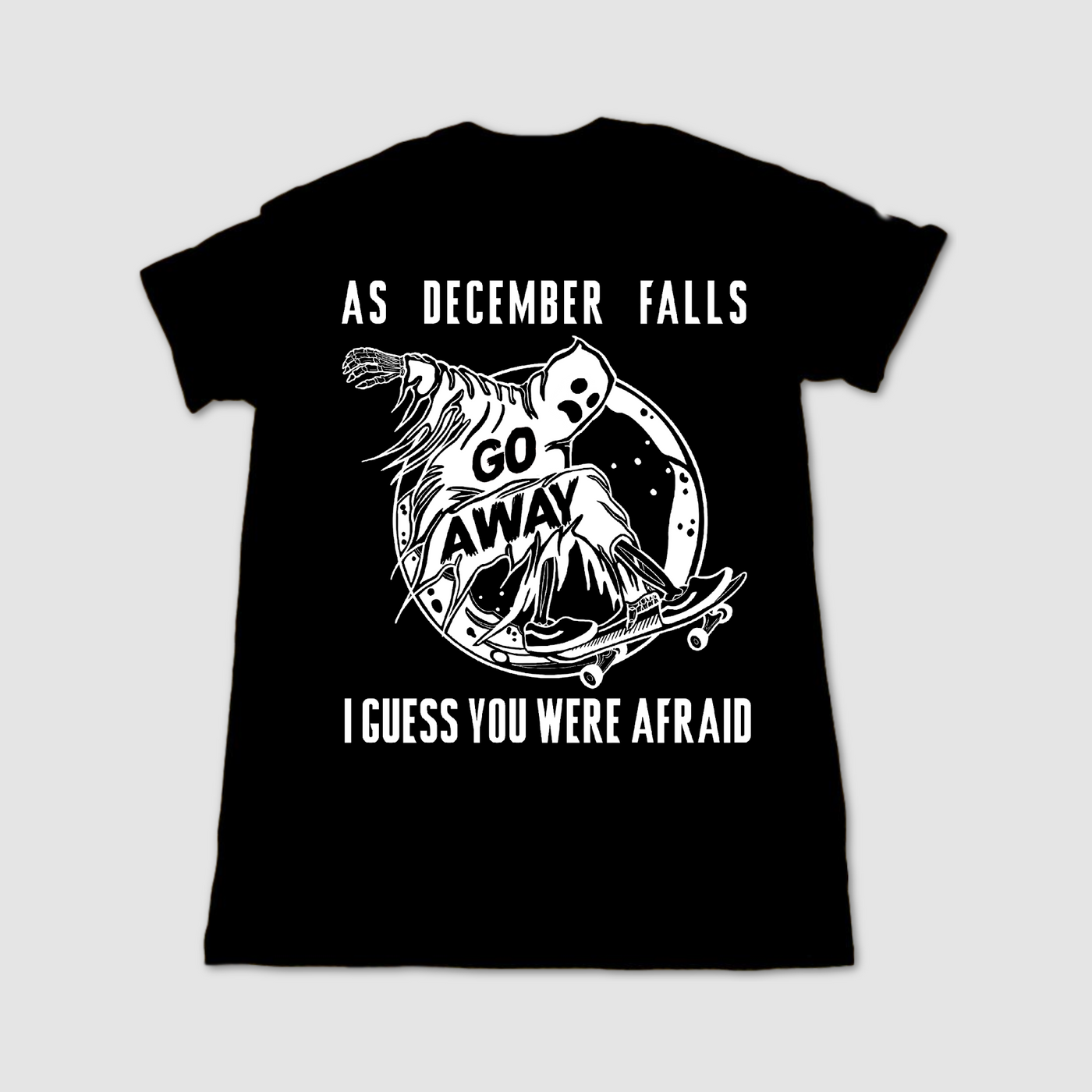 Go Away Tee - Unisex